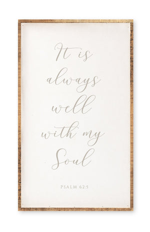 
            
                Load image into Gallery viewer, It Is Always Well With My Soul - Wall Art
            
        